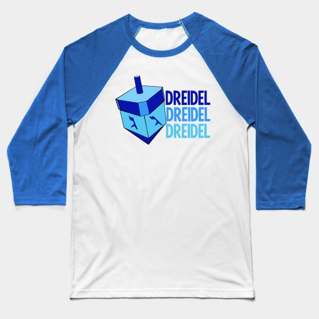 Dreidel Dreidel Dreidel Hanukkah Baseball T-Shirt by epiclovedesigns